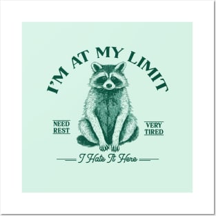 I'm At My Limit vintage raccoon green Posters and Art